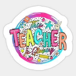 This Teacher Is Glowing Hello Summer Funny End Of School T-Shirt Sticker